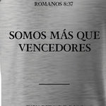 SOMOS MAS QUE VENCEDORES